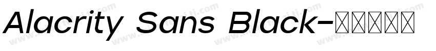 Alacrity Sans Black字体转换